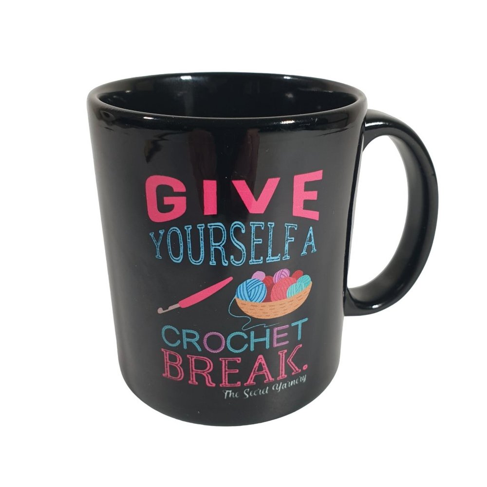 Give Yourself A Crochet Break Coffee Mug Cup Collectable Ceramic Tea Standard